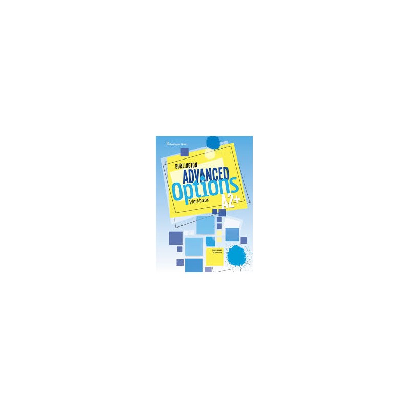ADVANCED OPTION  A2+ Work Book (1º ESO)