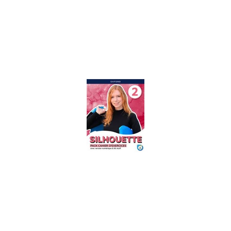 SILHOUETTE 1 CAHIER D'EXERCICES 2