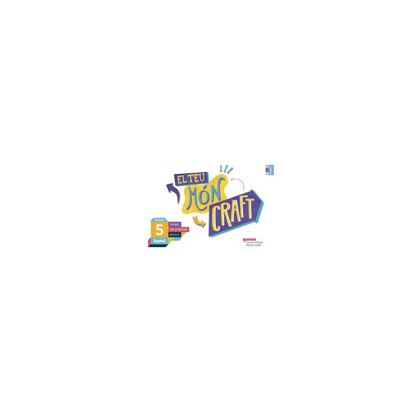 EL TEU MÓN CRAFT 5º EP