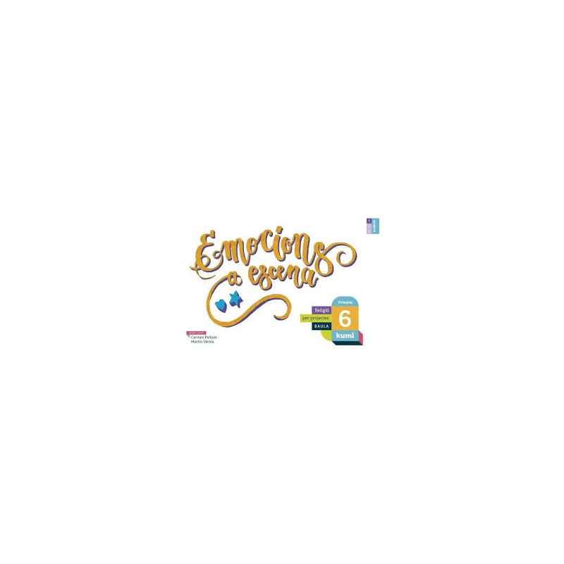 EMOCIONS A ESCENA 6º EP