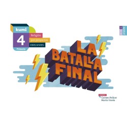 LA BATALLA FINAL 4º EP