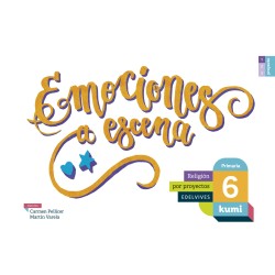 EMOCIONES A ESCENA 6º EP